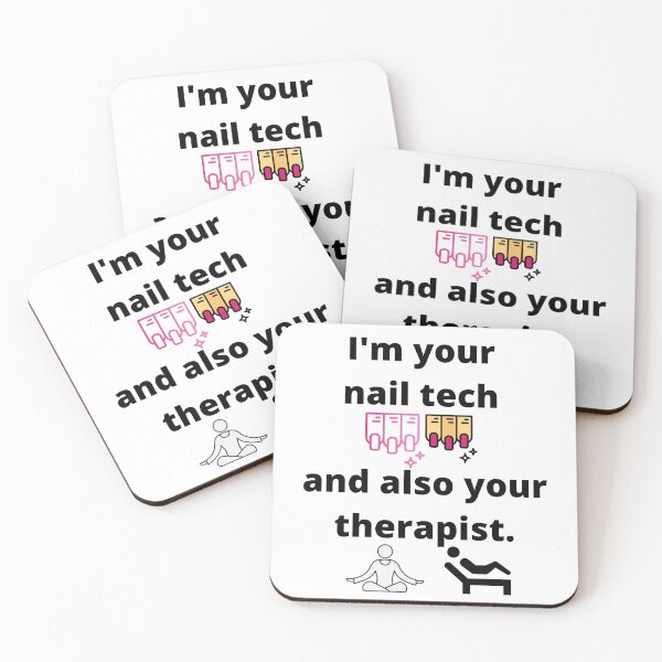 Item preview, I'm your nail tech and also your therapist designed and sold by Lisaarts.