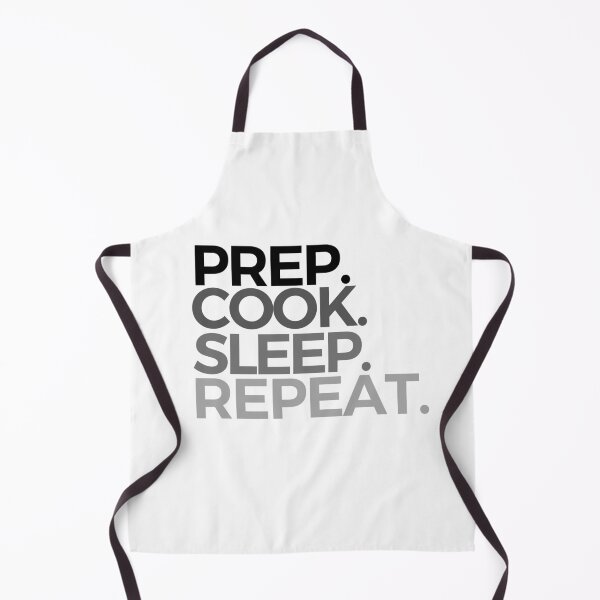 Item preview, Copy of Prep Cook Sleep Repeat designed and sold by araeesha0315.