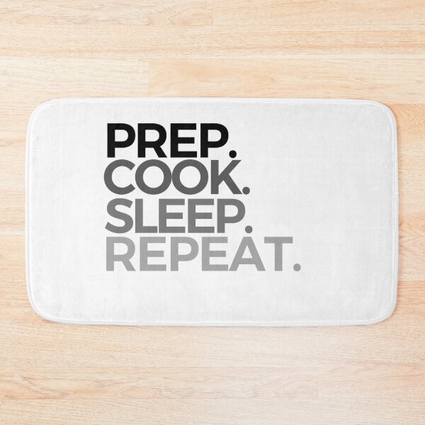 Item preview, Copy of Prep Cook Sleep Repeat designed and sold by araeesha0315.