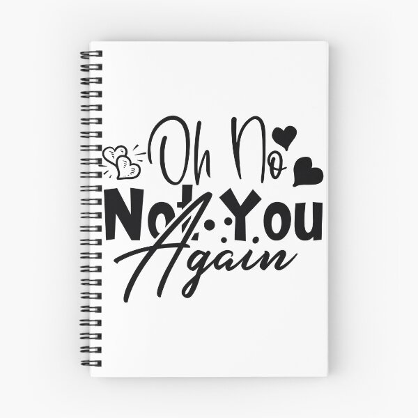 Item preview, Oh no not you again designed and sold by Demirake.