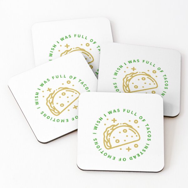 Item preview, Taco Graphic/ Wish I Was Full of Tacos Instead of Emotions designed and sold by zrvby.