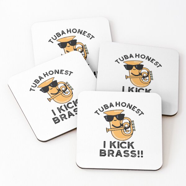 Item preview, Tuba Honest I Kick Brass Funny Tuba Puns  designed and sold by punnybone.