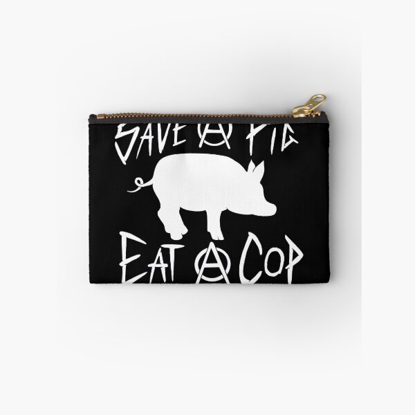 Item preview, Save A Pig, Eat A Cop designed and sold by PunkNpatchKid.