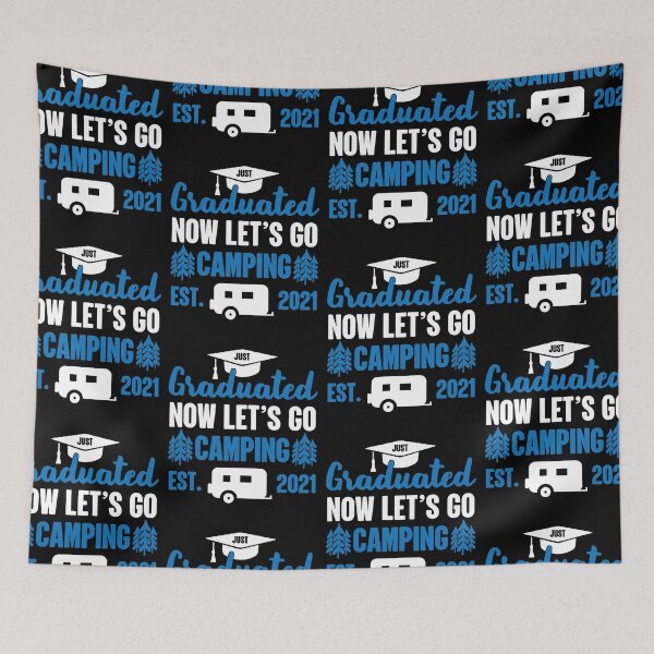 Item preview, Graduated Now Let's Go Camping | Summer Vacation designed and sold by GravitiTees.