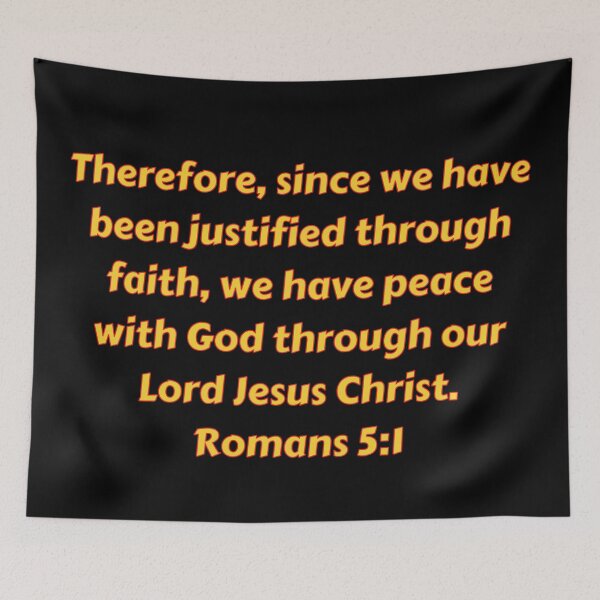 Item preview, Bible Verse Romans 5:1 designed and sold by Prayingwarrior.