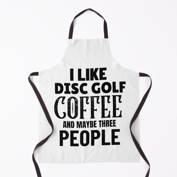 Item preview, I Like Disc Golf Coffee And Maybe Three People, Funny Disc Golf And Coffee Gift for Dad's, Husband's, Son's, Uncle's, Nephews and Grandfather's designed and sold by BigJackTees.