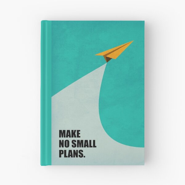 Item preview, Make No Small Plans - Corporate Start-up Quotes designed and sold by Labno4.
