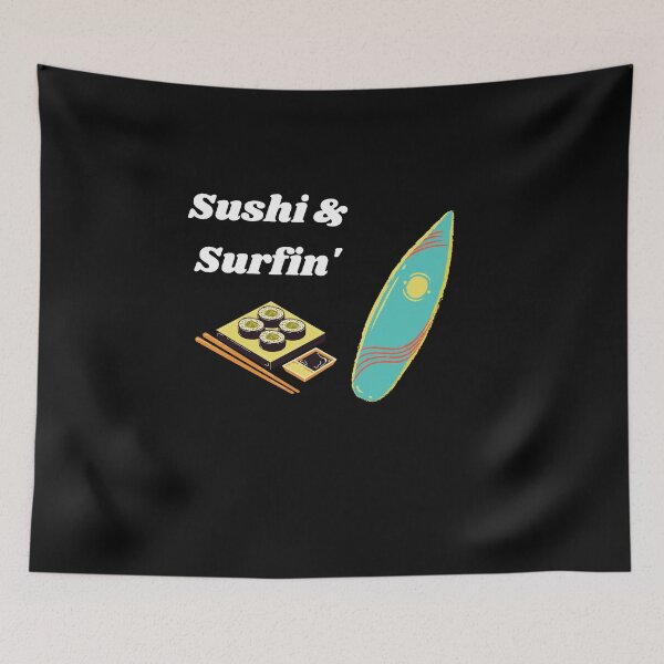 Item preview, Sushi and Surfin' designed and sold by Xpressnme.