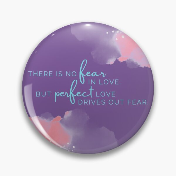 Item preview, His Perfect Love Drives Out Fear designed and sold by garmentoffaith.