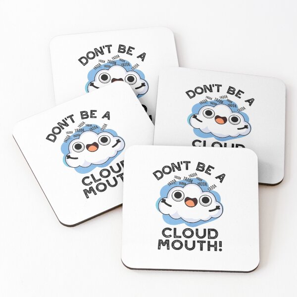 Item preview, Don't Be A Cloud Mouth Funny Weather Puns  designed and sold by punnybone.