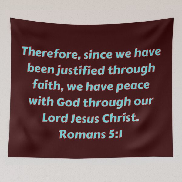 Item preview, Bible Verse Romans 5:1 designed and sold by Prayingwarrior.
