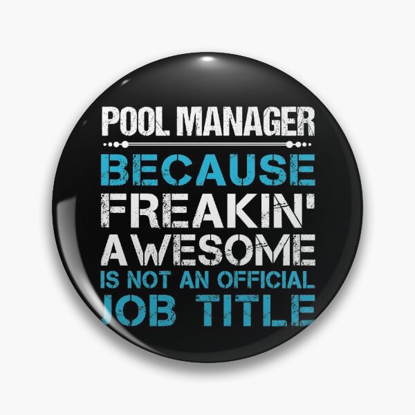 Item preview, Pool Manager T Shirt - Freaking Awesome Gift Item Tee designed and sold by lawkeira11.