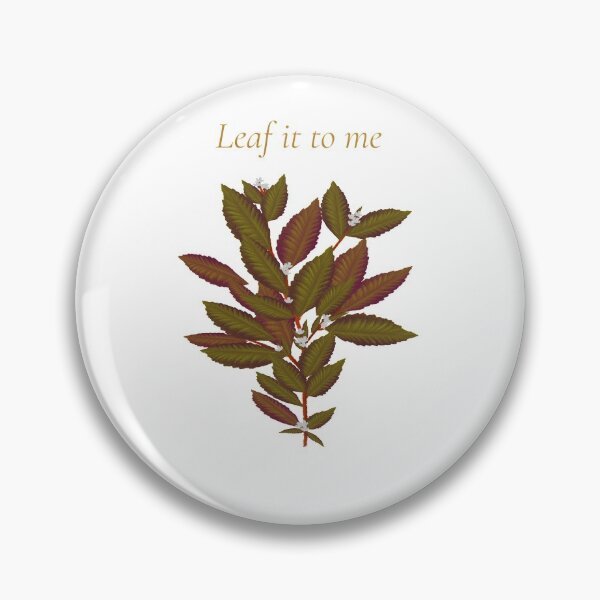 Item preview, Leaf It To Me Pun designed and sold by MichaelRhodes.