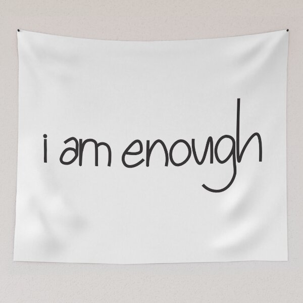 Item preview, I Am Enough Black Text Art designed and sold by lineartdesigns.