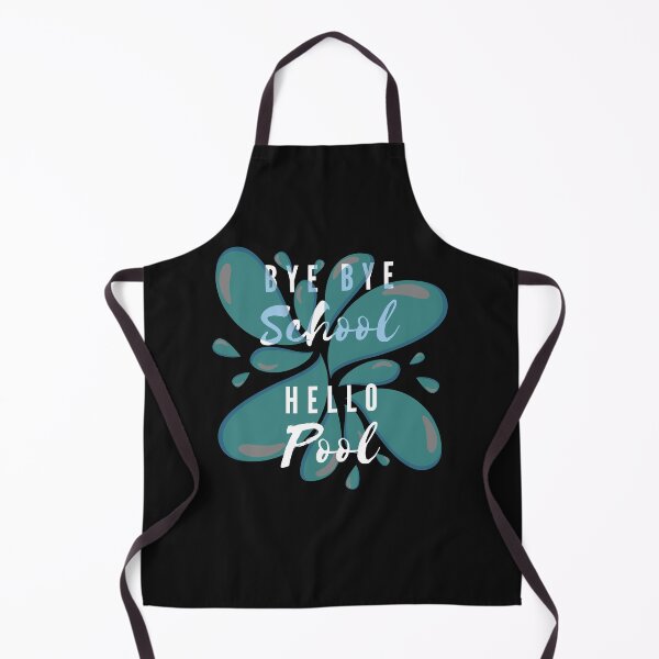 Item preview, bye bye school hello pool designed and sold by omeca.