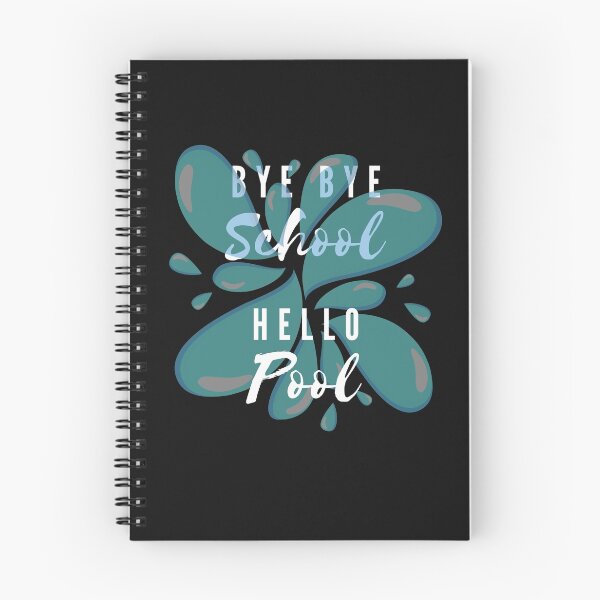 Item preview, bye bye school hello pool designed and sold by omeca.