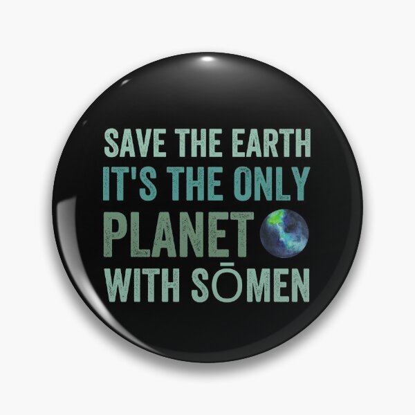 Item preview, Save the Earth it's the only planet with Sōmen- Japanese noodles designed and sold by Happy-PrintZ.