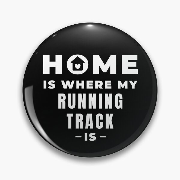 Item preview, Home is where my running track is designed and sold by TheGreenGoat.