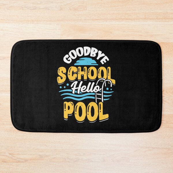 Item preview, Goodbye School Hello Pool designed and sold by Marcid95.