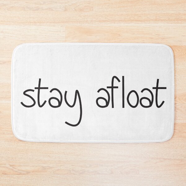 Item preview, Stay Afloat Black Text Art designed and sold by lineartdesigns.