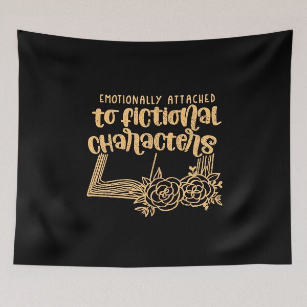 Item preview, Emotionally Attached To Fictional Characters - Funny Book Lover Saying Writer Reader Bookworm Gift designed and sold by Style4You24.