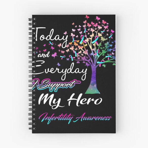 Item preview, Infertility Awareness Today and Everyday I Support My Hero designed and sold by ElizabethS809.