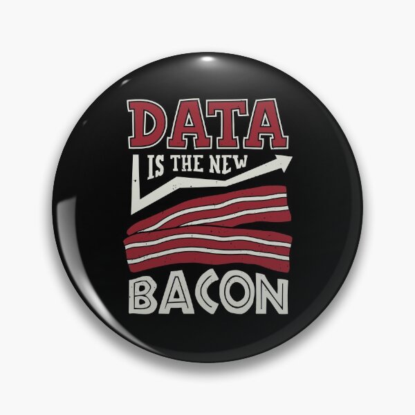 Item preview, Data Is The New Bacon designed and sold by Marcid95.