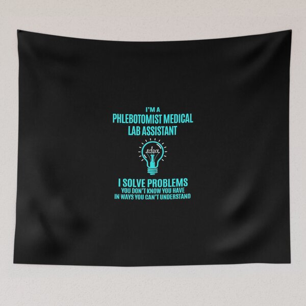 Item preview, Phlebotomist Medical Lab Assistant T Shirt - I Solve Problems Gift Item Tee designed and sold by bramlettaw.