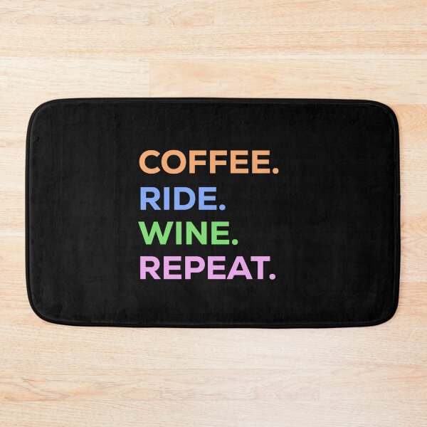Item preview, coffee ride wine repeat designed and sold by JavierShih.