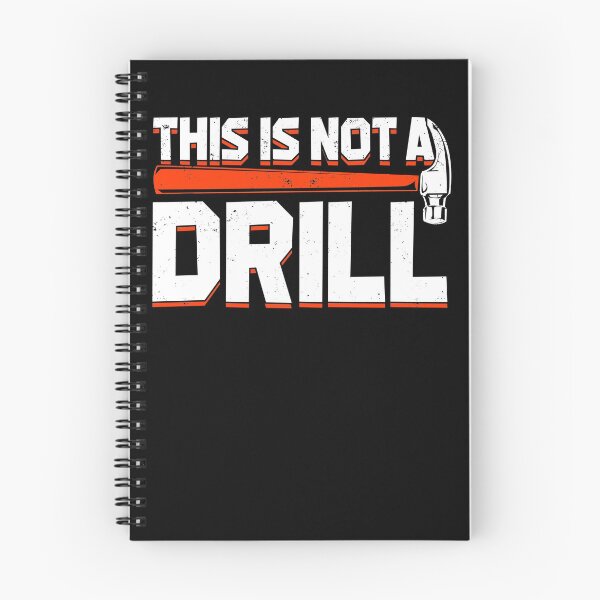 Item preview, This Is Not A Drill designed and sold by Marcid95.