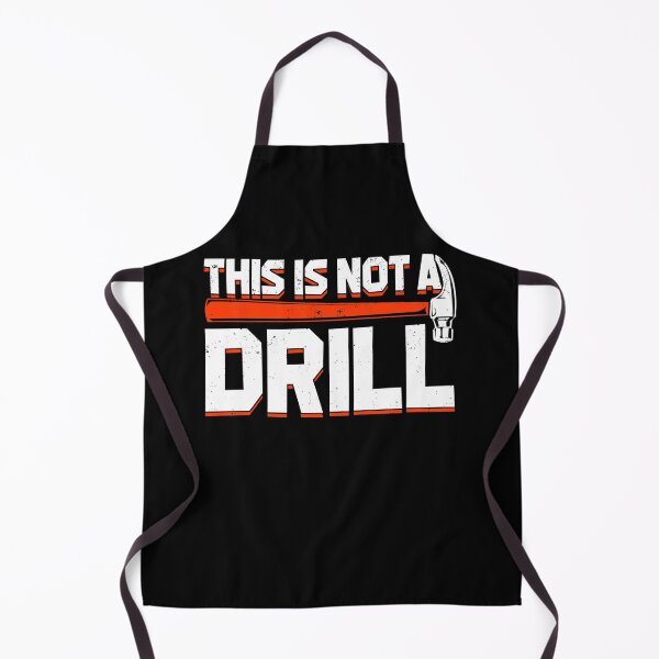 Item preview, This Is Not A Drill designed and sold by Marcid95.