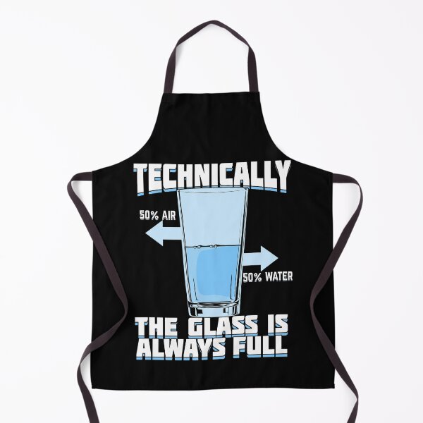 Item preview, Technically The Glass Is Always Full designed and sold by Marcid95.