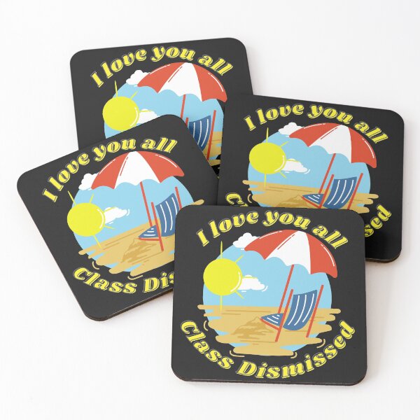 Item preview, I love you all Class Dismissed designed and sold by CaitU.