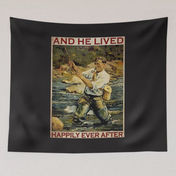 Item preview, River Fisherman And He Lived Happily Ever After  designed and sold by SamYMay.