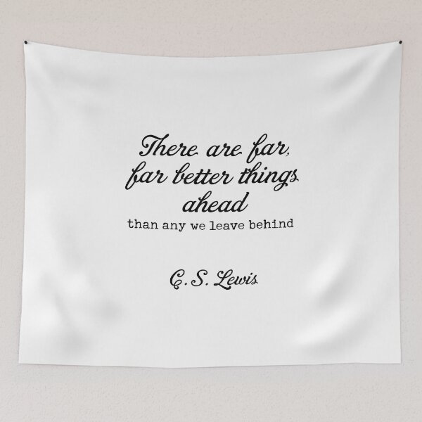 Item preview, Far Better Things Ahead designed and sold by corbrand.