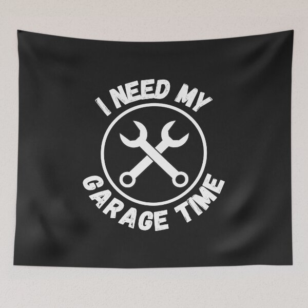Item preview, I need my garage time designed and sold by ArTips.