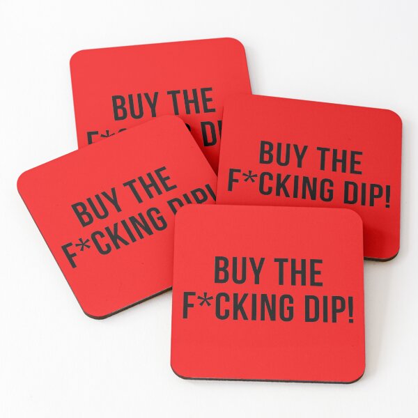 Item preview, BUY THE F*CKING DIP! designed and sold by NomadMessenger.