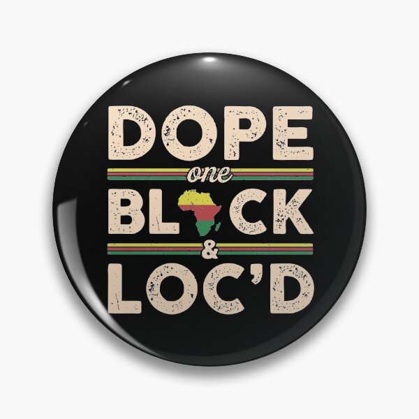 Item preview, Dope Black and Loc'd Dreadlocks Hair African American Dashiki Style Funny Gift designed and sold by alenaz.