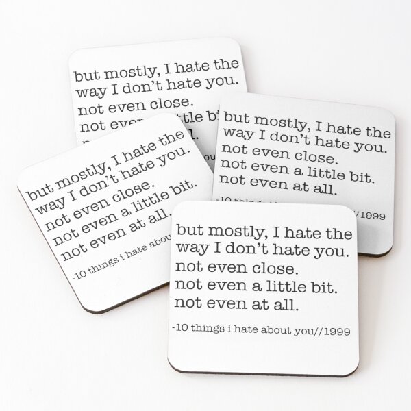 Item preview, 10 things I hate about you quote designed and sold by CecilleBlackman.