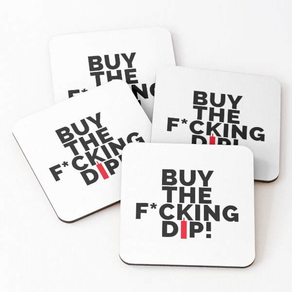 Item preview, BUY THE F*CKING DIP! designed and sold by NomadMessenger.