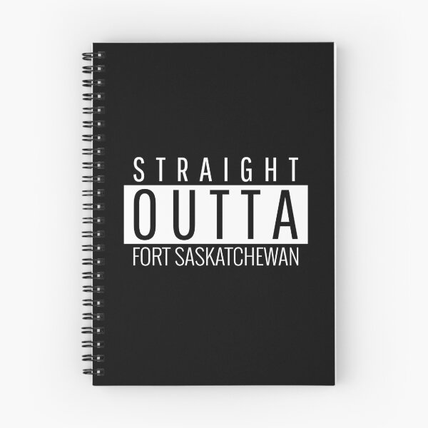 Item preview, Straight Outta Fort Saskatchewan  designed and sold by Teelogic.