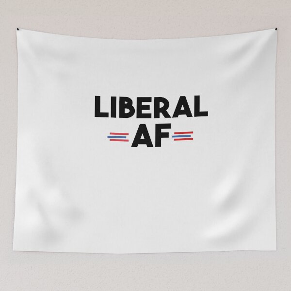 Item preview, Liberal AF designed and sold by Heddar Badreddine.