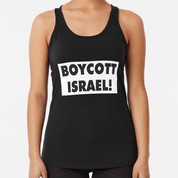 BOYCOTT ISRAEL! Racerback Tank Top