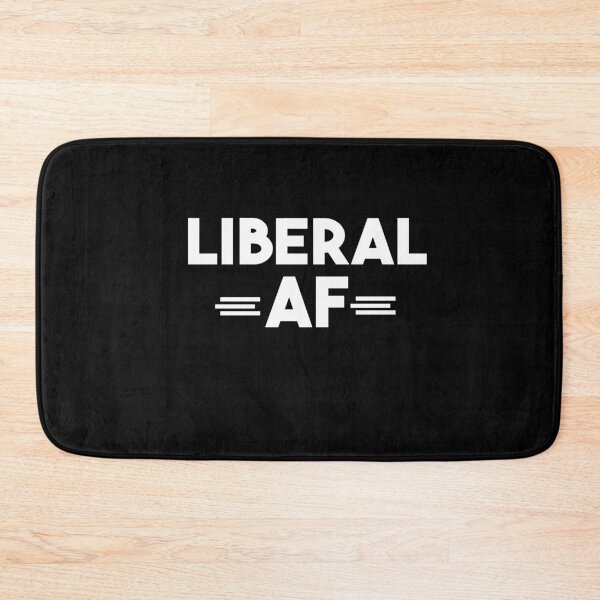 Item preview, Liberal AF designed and sold by Heddar Badreddine.