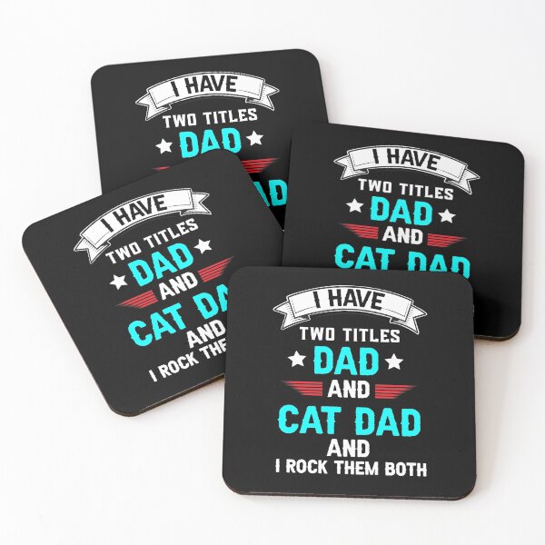 Item preview, I Have Two Titles Dad And Cat Dad I Rock Them Both fathers day sayings 2021 designed and sold by Raminovitch.