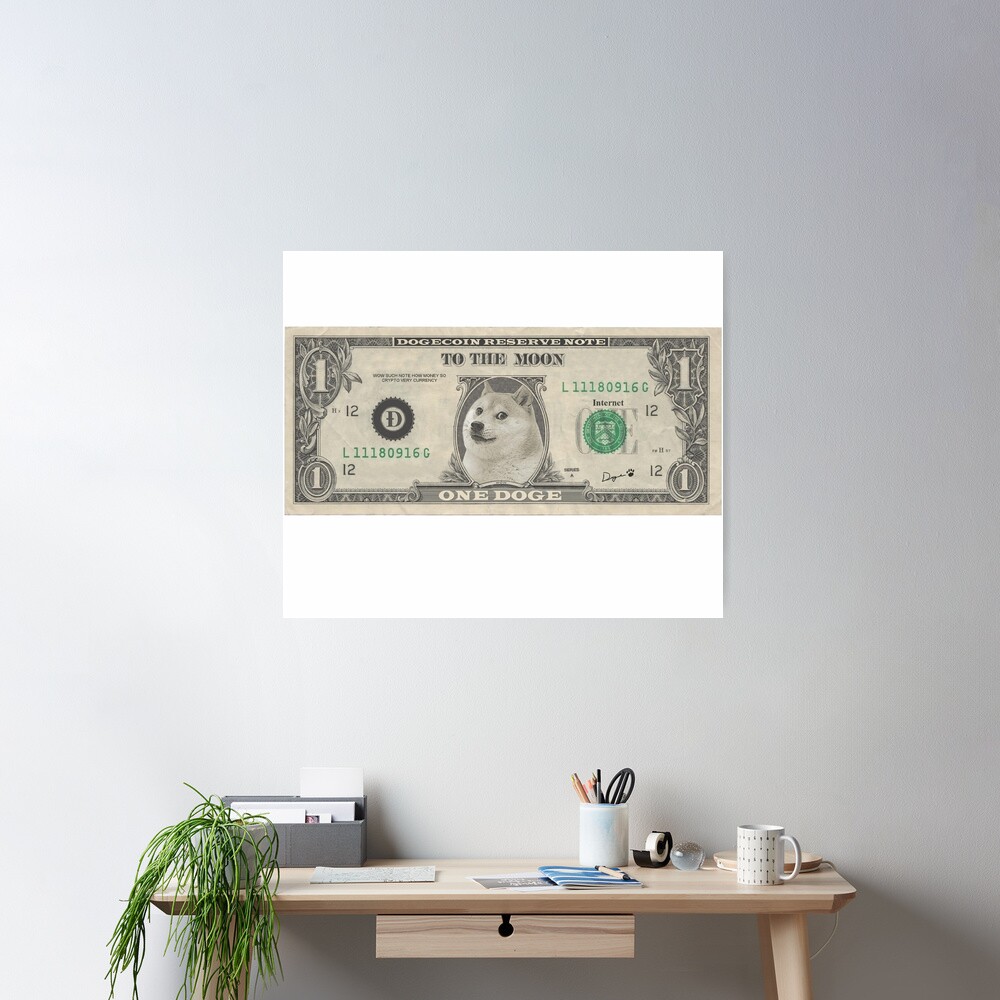 Póster for Sale con la obra «One Doge One Dollar, DogeCoin, a la luna, meme  criptográfico» de SLV7R | Redbubble