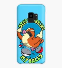 Stop breaking my balls! - Rude edition Case/Skin for Samsung Galaxy
