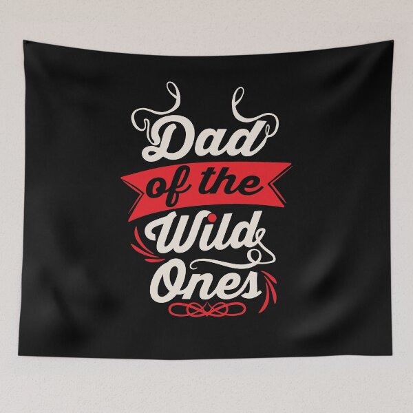 Item preview, Dad of the wild ones designed and sold by Pocket-Glitch.