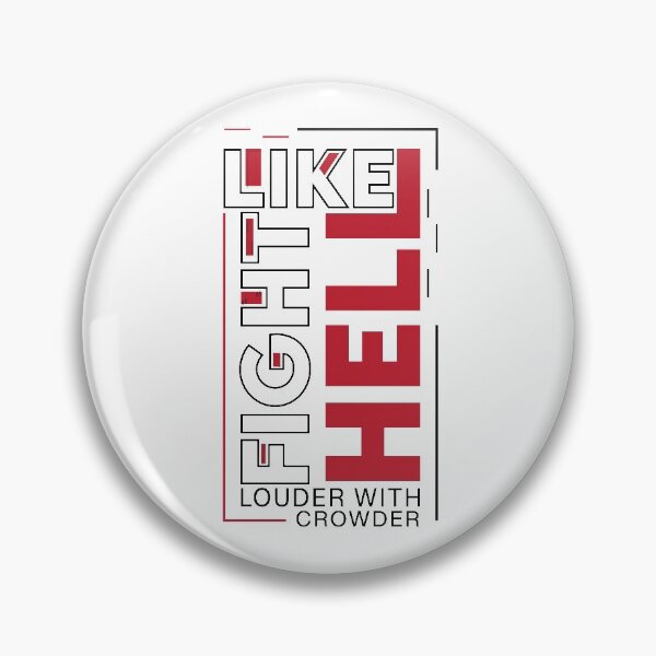 Item preview, Louder With Crowder designed and sold by graphic-genie.