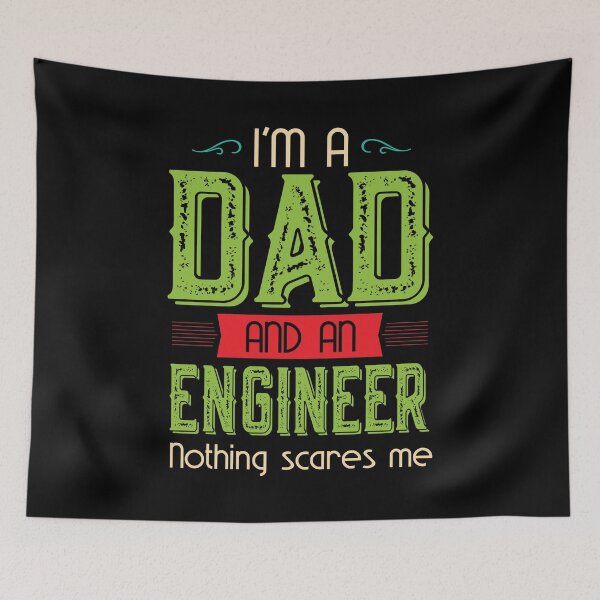 Item preview, I am a Dad and an Engineer, Nothing scares me designed and sold by Pocket-Glitch.